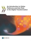 Image for An introduction to online platforms and their role in the digital transformation