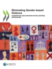Image for Eliminating Gender-Based Violence Governance And Survivor/Victim-Centred Ap
