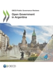 Image for OECD Public Governance Reviews Open Government in Argentina