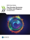 Image for OECD Urban Studies The Circular Economy in Cities and Regions Synthesis Report