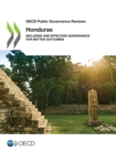 Image for OECD Public Governance Reviews: Honduras Inclusive and Effective Governance for Better Outcomes