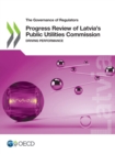 Image for Progress review of Latvia&#39;s Public Utilities Commission