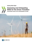 Image for OECD Getting Skills Right Assessing and Anticipating Skills for the Green Transition