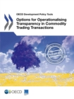 Image for OECD Development Policy Tools Options for Operationalising Transparency in Commodity Trading Transactions