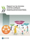 Image for Rapport Sur Les Donnees Ouvertes Publiques Encourager La Maturite Des Polit
