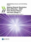 Image for Making Dispute Resolution More Effective - MAP Peer Review Report, Viet Nam (Stage 1)