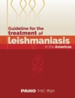 Image for Guideline for the Treatment of Leishmaniasis in the Americas
