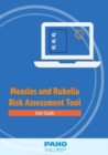 Image for Measles and Rubella Risk Assessment Tool: User Guide