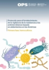 Image for Protocolo para el fortalecimiento de la vigilancia de la resistencia a los antimicrobianos basada en aislamientos en las Americas: Primera fase: hemocultivos