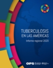 Image for Tuberculosis en las Americas: Informe regional 2020