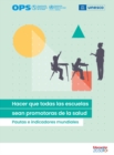 Image for Hacer Que Todas Las Escuelas Sean Promotoras De La Salud: Pautas E Indicadores Mundiales