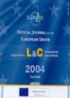 Image for Official Journal of the European Union : L Legislation &amp; C Information and Notices CD-ROM