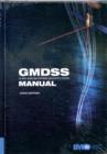 Image for Global Maritime Distress and Safety System (GMDSS) Manual