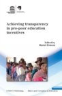Image for Achieving transparency in pro-poor education incentives