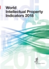 Image for World Intellectual Property Indicators - 2018