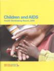 Image for Children and AIDS : Fourth Stocktaking Report, 2009