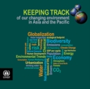 Image for Keeping track of our changing environment in Asia and the Pacific