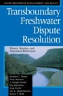 Image for Transboundary Freshwater Dispute Resolution