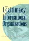 Image for The Legitimacy of International Organizations