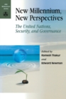 Image for New Millennium, New Perspectives : the United Nations, Security, and Governance