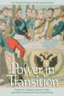 Image for Power in transition  : the peaceful change of international order