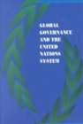 Image for Global Governance and the United Nations System