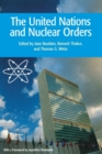 Image for The United Nations and Nuclear Orders
