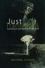 Image for Just transitions : explorations of sustainability in an unfair world