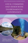Image for Local commons and democratic environmental governance