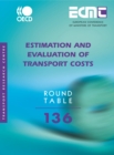 Image for Estimation and evaluation of transport costs