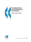 Image for Investissements En Infrastructures De Transport : Vers Plus D&#39;efficience