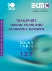 Image for Transport, urban form and economic growth : 137