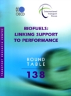 Image for Biofuels: linking support to performance