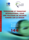 Image for Tables Rondes FIT Terrorisme Et Transport International