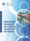 Image for Improving Reliability On Surface Transport Networks: Transport Networks