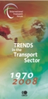Image for Trends In The Transport Sector: 1970-2008