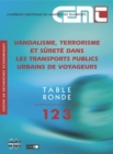 Image for Tables Rondes CEMT Vandalisme, terrorisme et surete dans les transports publics urbains de voyageurs