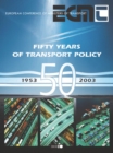 Image for Fifty Years of Transport Policy Successes, Failures and New Challenges