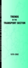 Image for Trends in the Transport Sector, 1970-2002.