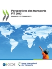 Image for Perspectives Des Transports Fit 2013 : Financer Les Transports