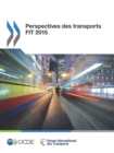 Image for Perspectives des transports FIT 2015