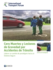 Image for Cero Muertes y Lesiones de Gravedad por Accidentes de Tr?nsito