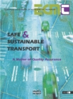 Image for Safe and Sustainable Transport: A Matter of Quality Assurance
