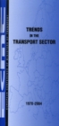 Image for Trends in the Transport Sector-1970-2004 - 2006 Edition.