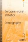 Image for European Social Statistics : Demography