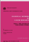 Image for Statistical methods in cancer researchVol. 1: The analysis of case-control studies
