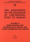 Image for Some Antiviral and Antineoplastic Drugs and Other Pharmaceutical Agents : Iarc Monograph on the Carcinogenic Risks to Humans