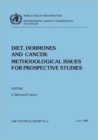 Image for Diet, hormones and cancer : methodological issues for prospective studies