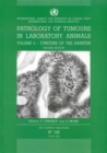 Image for Pathology of Tumours in Laboratory Animals : v.3 : Tumours of the Hamster