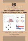 Image for Quantitative estimation and prediction of human risks for cancer